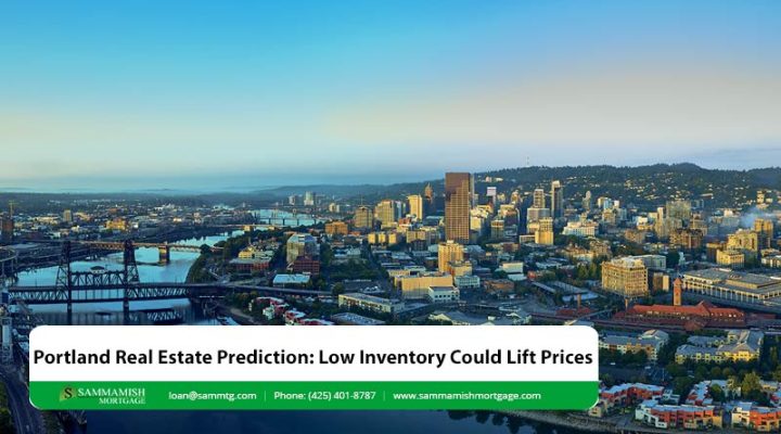 Portland Real Estate Prediction: Low Inventory Will Boost Prices