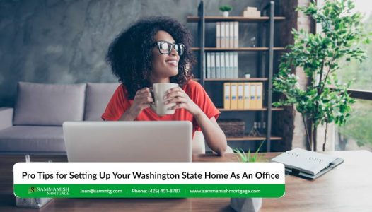 Pro Tips for Setting Up Your Washington State Home As An Office