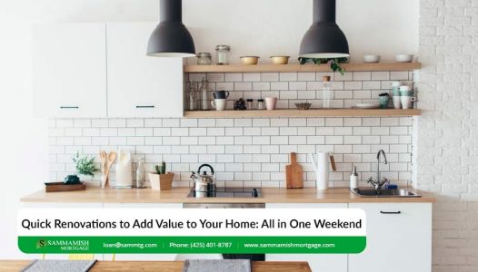 Quick Renovations to Add Value to Your Home All in One Weekend