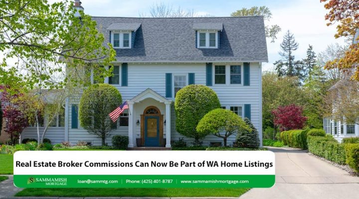 Real Estate Broker Commissions Can Now Be Part of Washington Home Listings