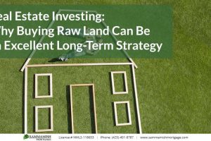 Real Estate Investing: Why Buying Raw Land Can Be an Excellent Long-Term Strategy