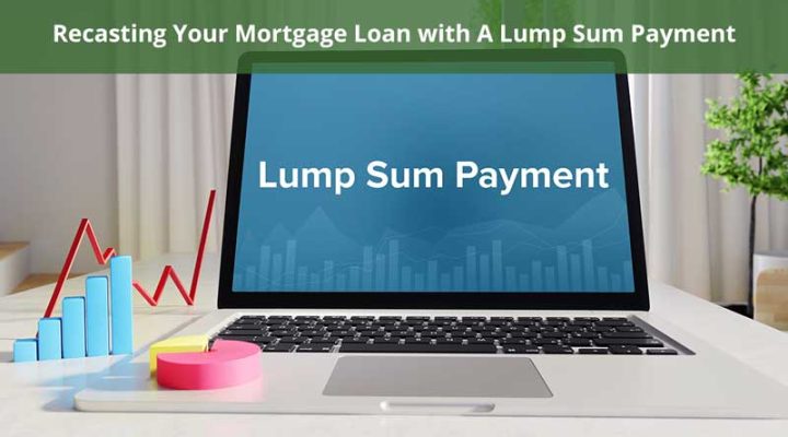 How Does Making Lump Sum Payments Affect Your Mortgage? Take a Look