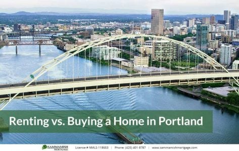 Renting vs Buying a Home in Portland
