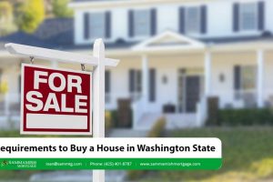 Requirements to Buy a House in Washington State in 2023