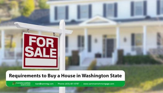 Requirements to Buy a House in Washington State