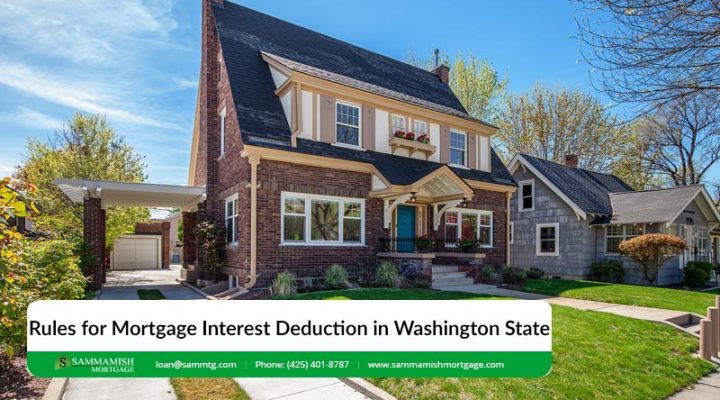 Rules for Mortgage Interest Deduction in Washington State