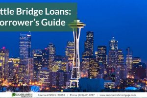 Seattle Bridge Loans: A Borrower’s Guide