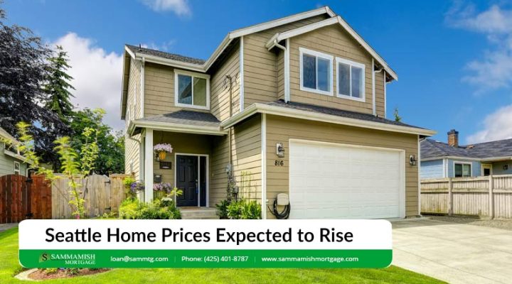 Seattle Home Prices Expected to Rise In 2022