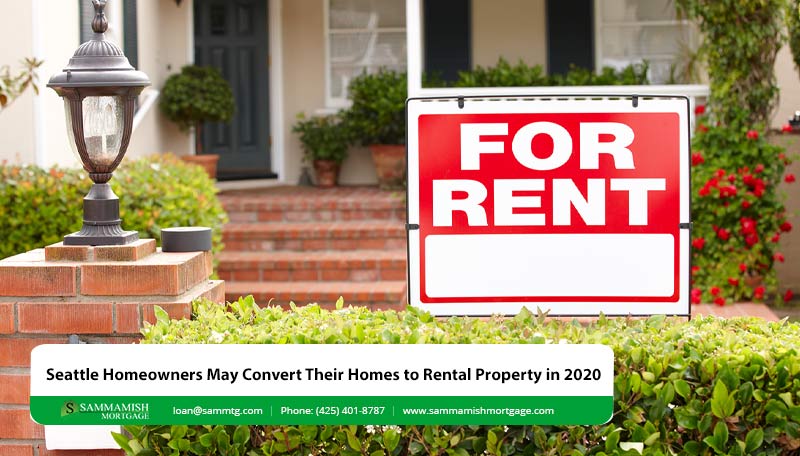 Seattle Homeowners May Convert Their Homes to Rental Property in 2026