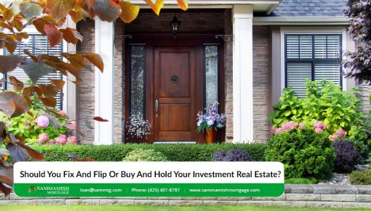 Should You Fix And Flip Or Buy And Hold Your Investment Real Estate