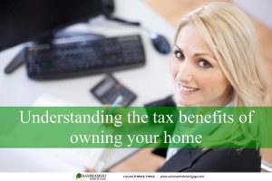 Understanding the tax benefits of owning your home