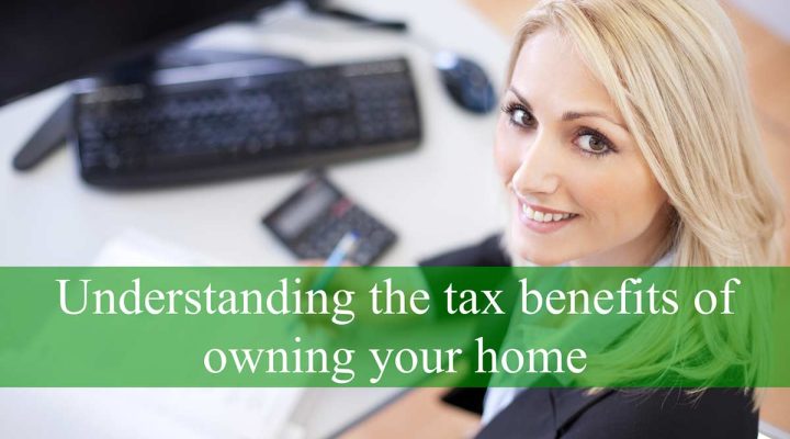 Understanding the tax benefits of owning your home