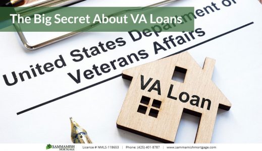 The Big Secret About VA Loans
