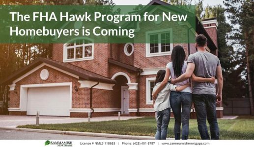 The FHA Hawk Program for New Homebuyers is Coming