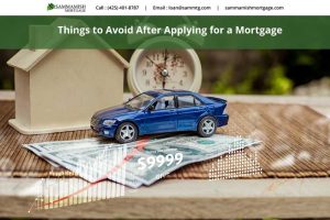 Things to Avoid After Applying for a Mortgage