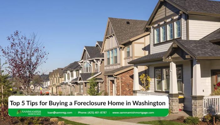 5 Tips For Buying A Foreclosure Property In Washington State
