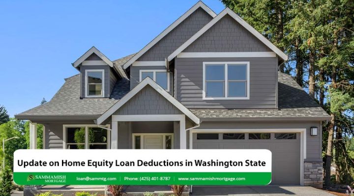 Update on Home Equity Loan Deductions in Washington State