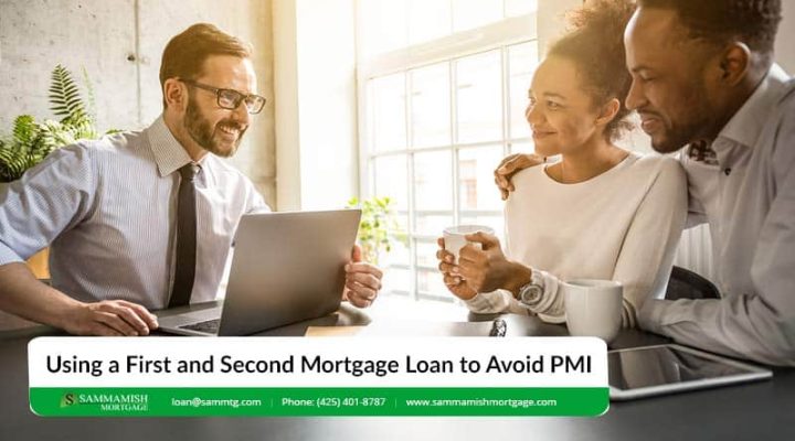 Using a First and Second Mortgage Loan to Avoid PMI