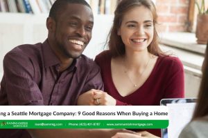 Seattle Mortgage Company: How to Find the Best Company