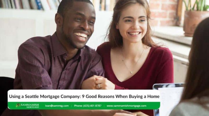 Seattle Mortgage Company: How to Choose the Right One