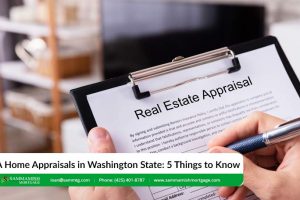 VA Home Appraisals in Washington State: 5 Things to Know