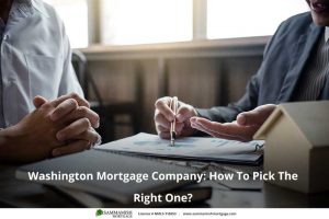 Washington Mortgage Company: A Trusted Partner At Your Back