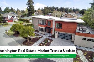 Washington Real Estate Market Trends: Update