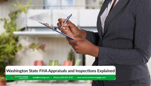 Washington State FHA Appraisals and Inspections Explained