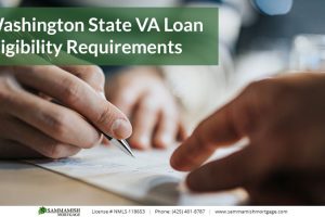 Washington State VA Loan Eligibility Requirements
