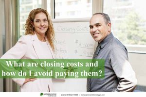 What Are Closing Costs and How Do I Avoid Paying Them?