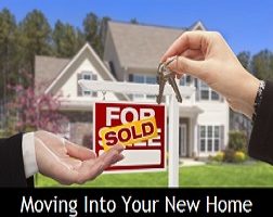 What To Do Upon Moving Into Your New Home