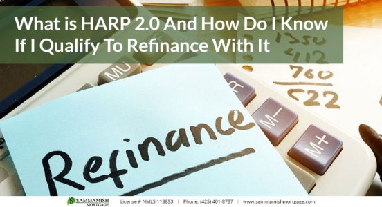 What is HARP And How Do I Know If I Qualify To Refinance With It