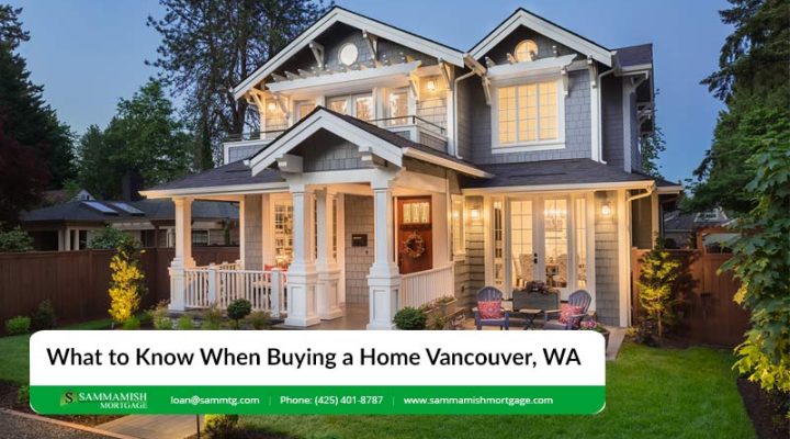 What to Know When Buying a Home in Vancouver, WA in 2026