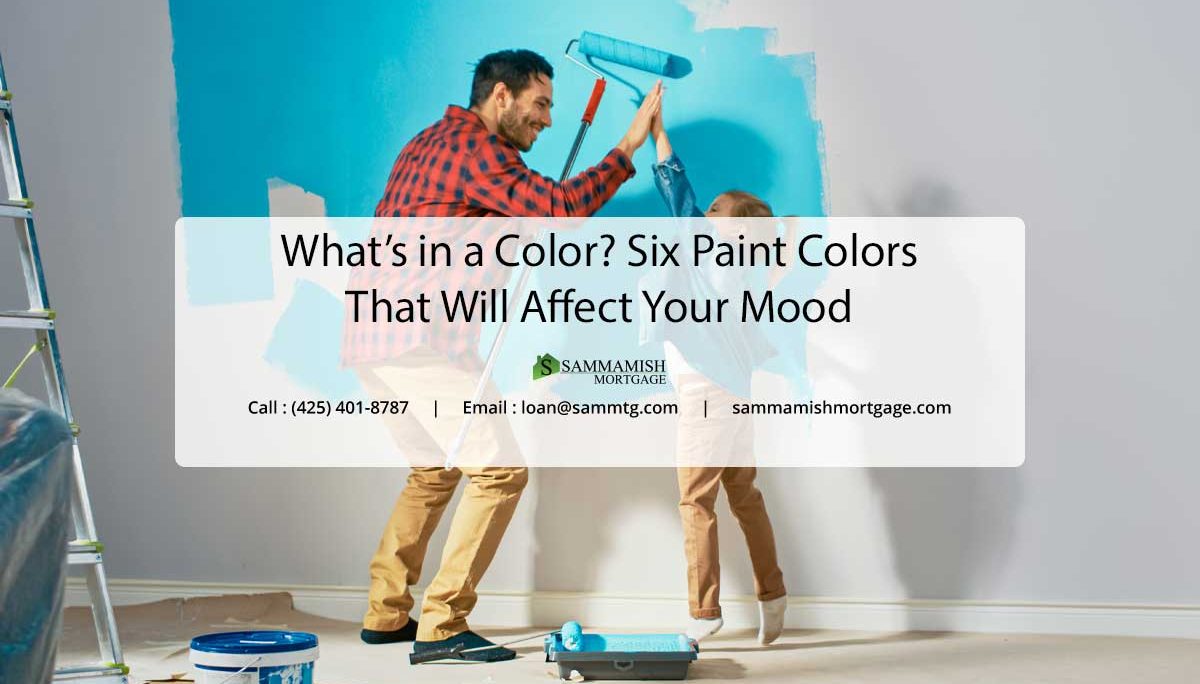 What’s in a Color? Six Paint Colors That Will Affect Your Mood