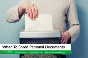 When To Shred Personal Documents