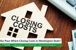 Who Pays Which Closing Costs in Washington State?