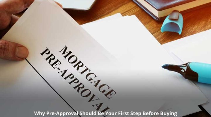 Why Pre-Approval Should Be Your First Step Before Buying in WA, ID, CO, or OR