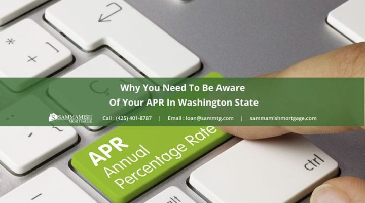 Why You Need To Be Aware Of Your APR In Washington State