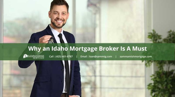 Idaho Mortgage Broker: How to Find the Right Broker
