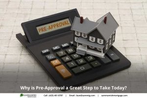 Why Pre-Approval Is a Great Step to Take Today