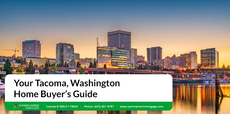 Your 2026 Tacoma, WA Home Buyer’s Guide