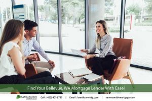 How to Choose the Right Mortgage Lender in Bellevue, WA: Your Ultimate Guide