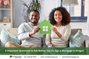 8 Important Questions to Ask Before You Co-Sign a Mortgage in Oregon
