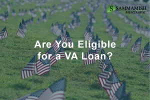 Are You Eligible for a VA Loan?