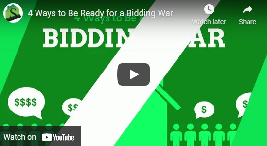 Ways to Be Ready for a Bidding War