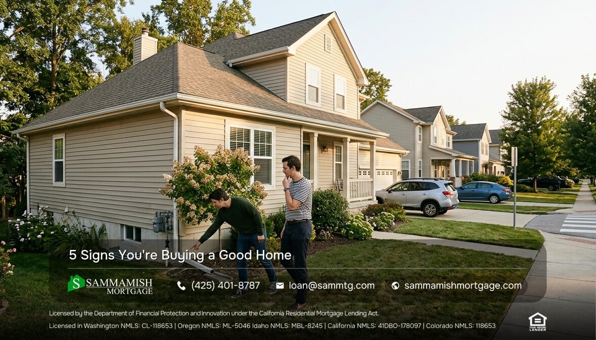 5 Signs You’re Buying a Good Home