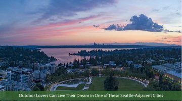 Best Five Cities Near Seattle For Outdoor Lovers