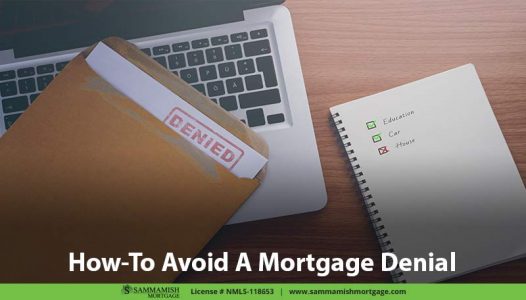 How-To Avoid A Mortgage Denial