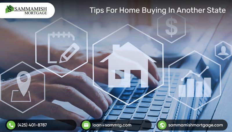 Tips For Home Buying In Another State