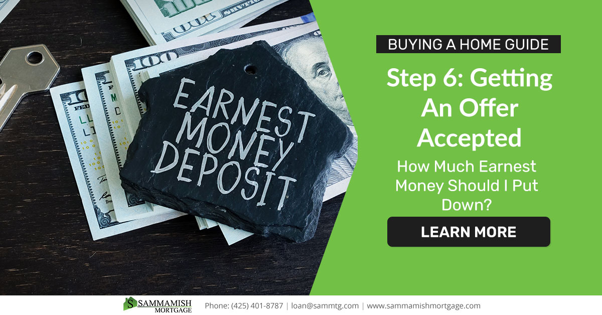 How Much Earnest Money to Put Down | Home Buyers Guide